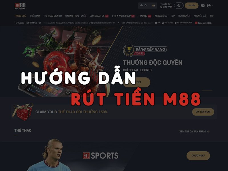 Giao diện rút tiền M88 trên máy tính